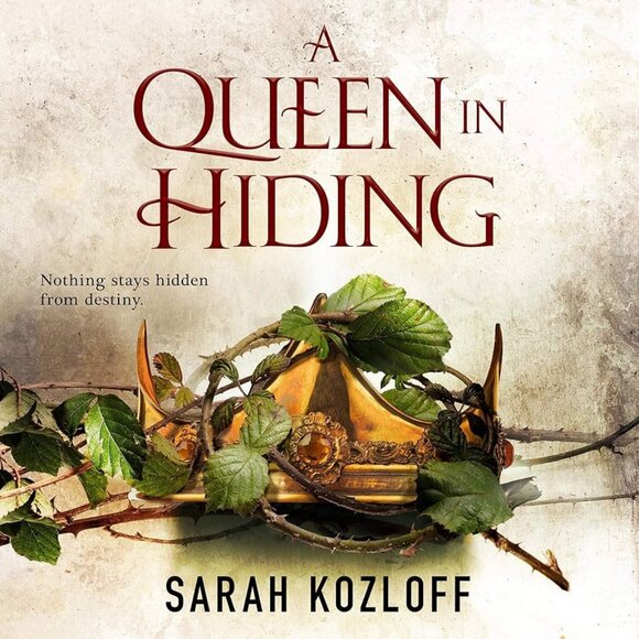 A Queen in Hiding by Sarah Kozloff - Picture 1 of 1